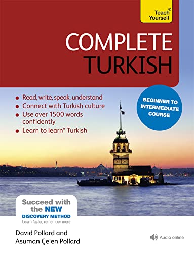Complete Turkish Beginner to Intermediate Course: (Book and audio support) (Teach Yourself) von Teach Yourself